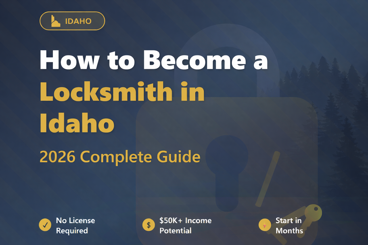 How to Become a Locksmith in Idaho in 2026