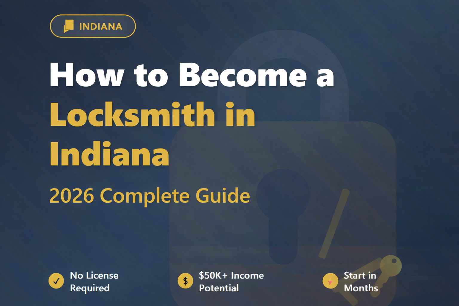 How to Become a Locksmith in Indiana in 2026